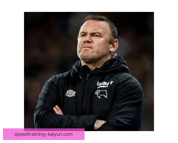 德比郡在英甲冲超之路上表现稳健，竞争力增强引发关注